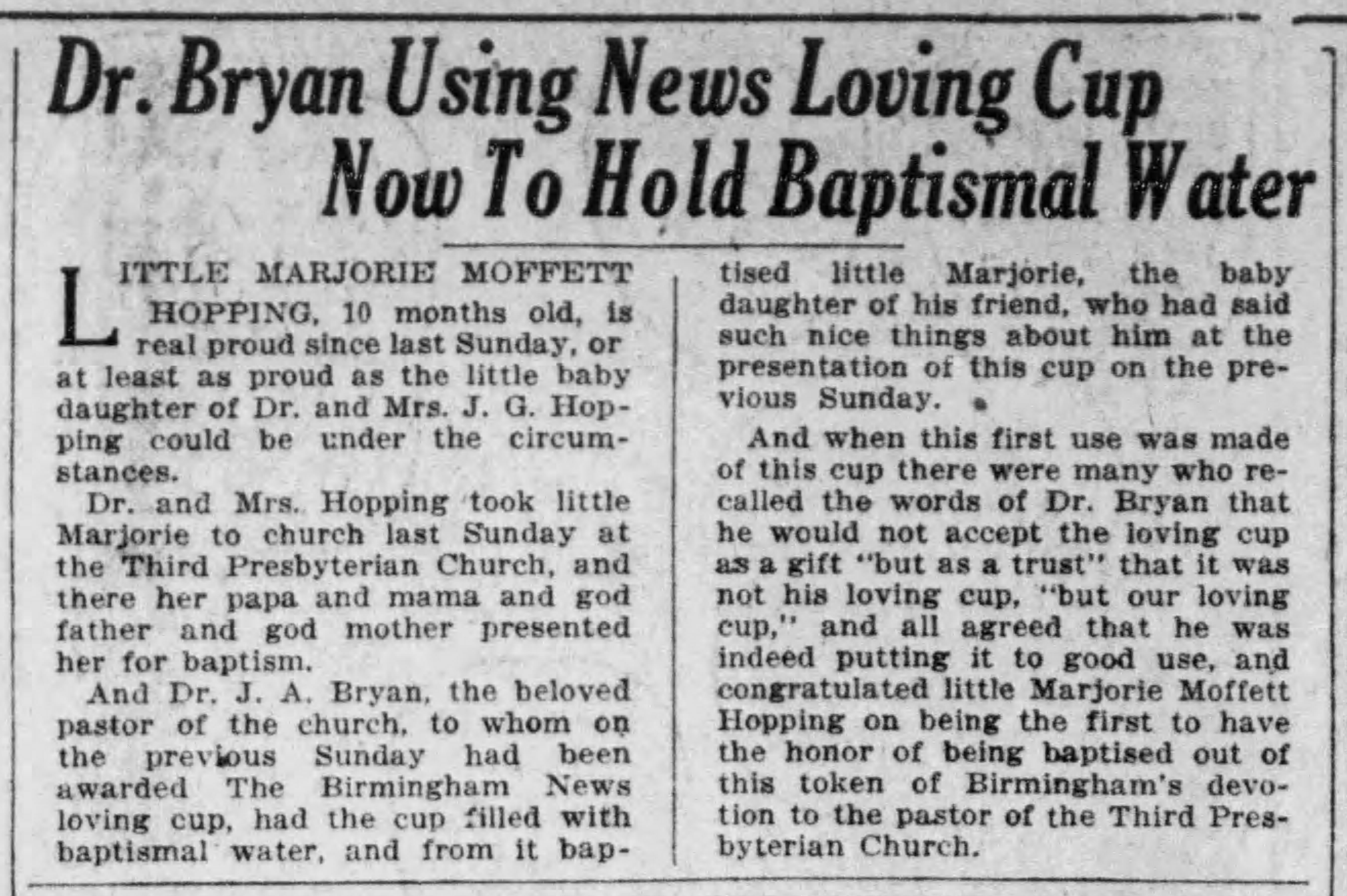Dr. Bryan Using News Loving Cup Now To Hold Baptismal Water